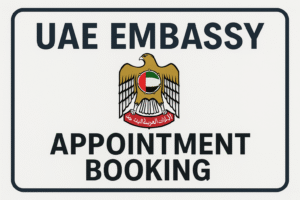 UAE Embassy Appointment Booking