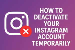 How to Deactivate Your Instagram Account Temporarily