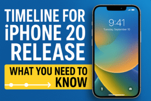 Timeline for iPhone 20 Release: What You Need to Know