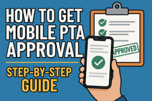 mobile PTA approval