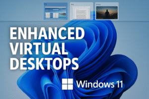 Windows 11 Features
