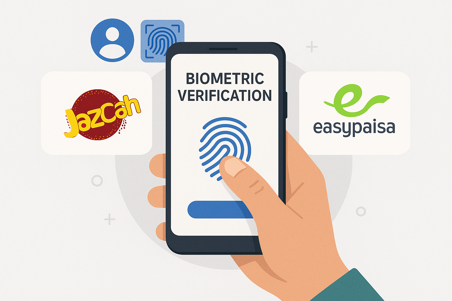 Biometric Verification for JazzCash and EasyPaisa Users