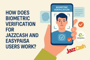 Biometric verification for JazzCash and EasyPaisa users