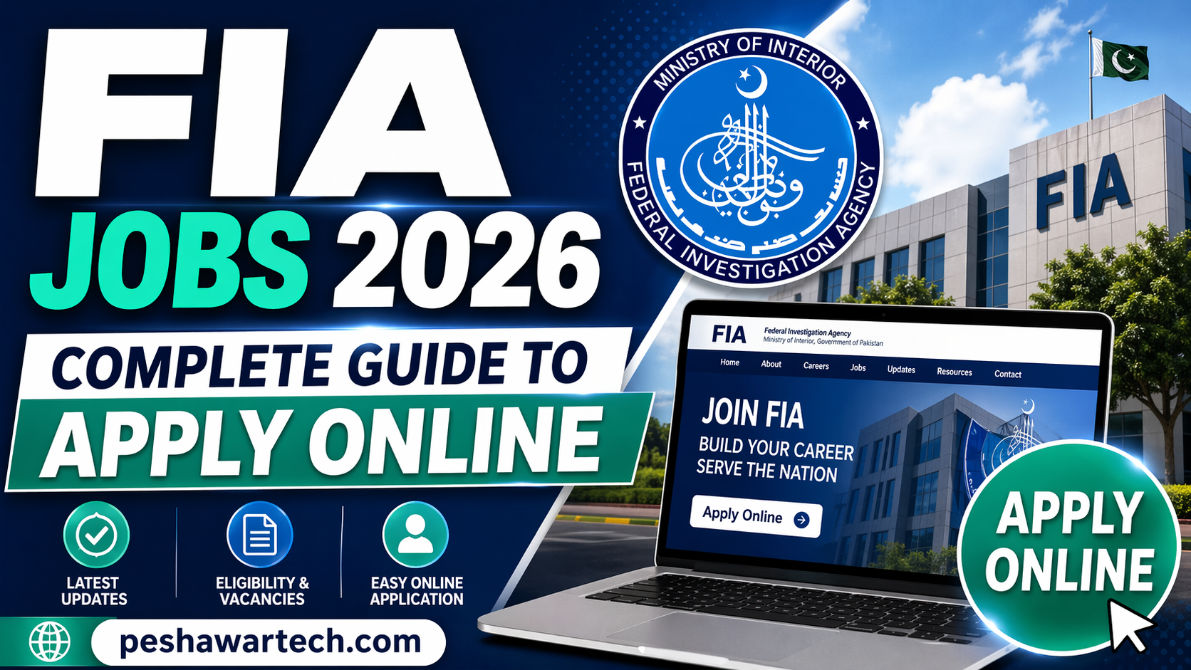 FIA Jobs 2026 – Complete Guide to Apply Online